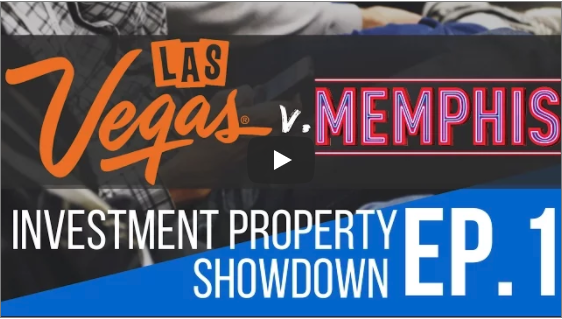 Memphis vs. Las Vegas for Investment Property
