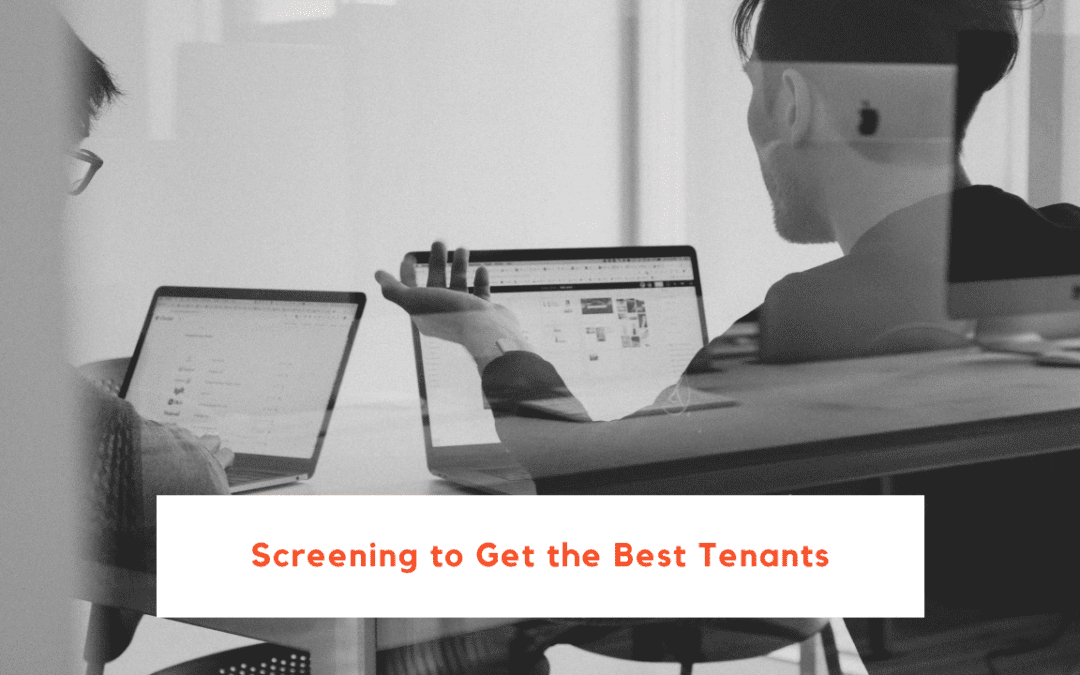 Screening to Get the Best Tenants for Your Memphis Home